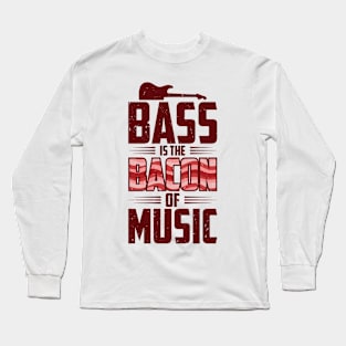 Bassist Music Bacon Lover Bacon Meat Long Sleeve T-Shirt